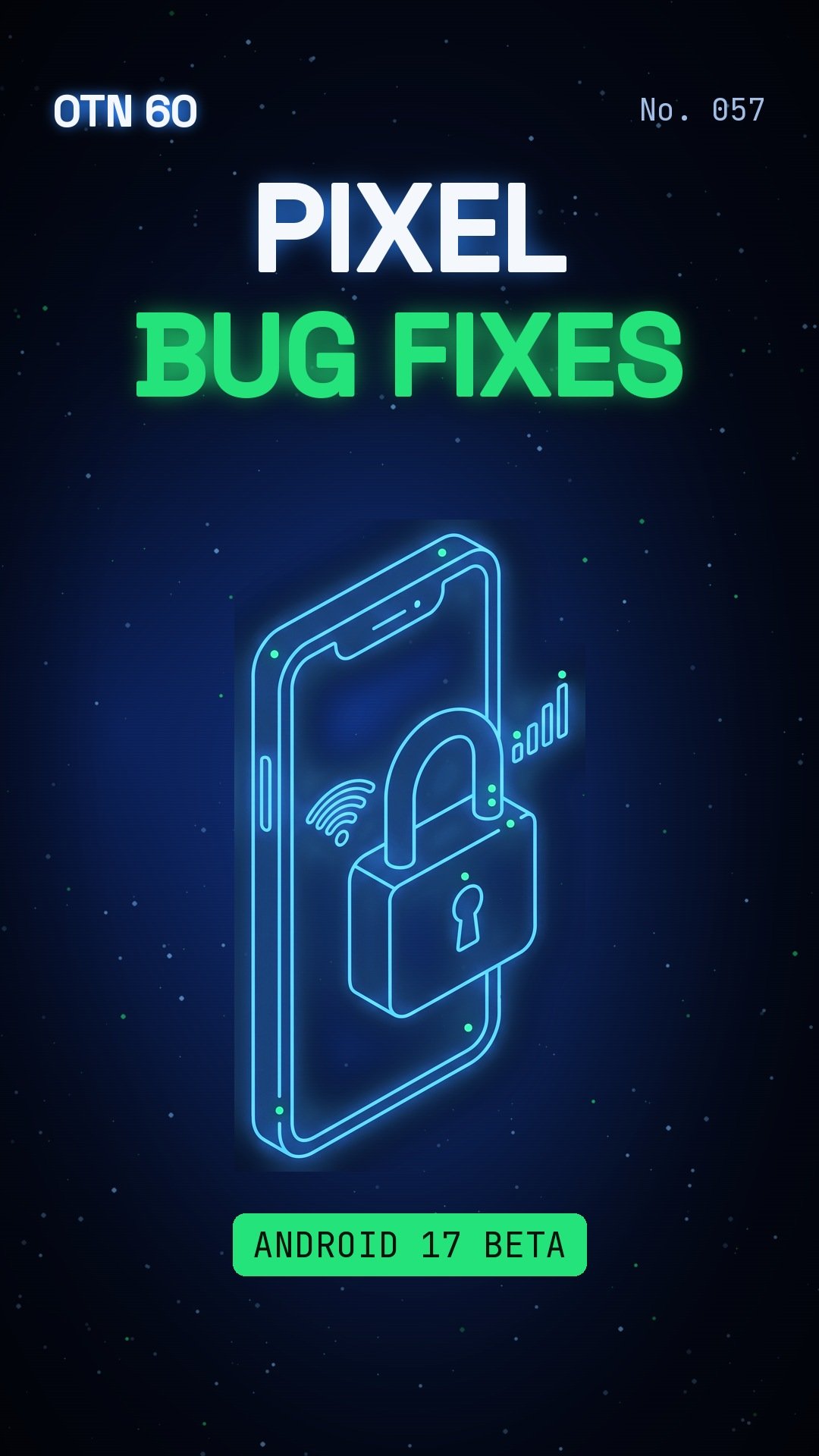 OTN 60 No. 057: A New Pixel Test Update Fixes Annoying Bugs