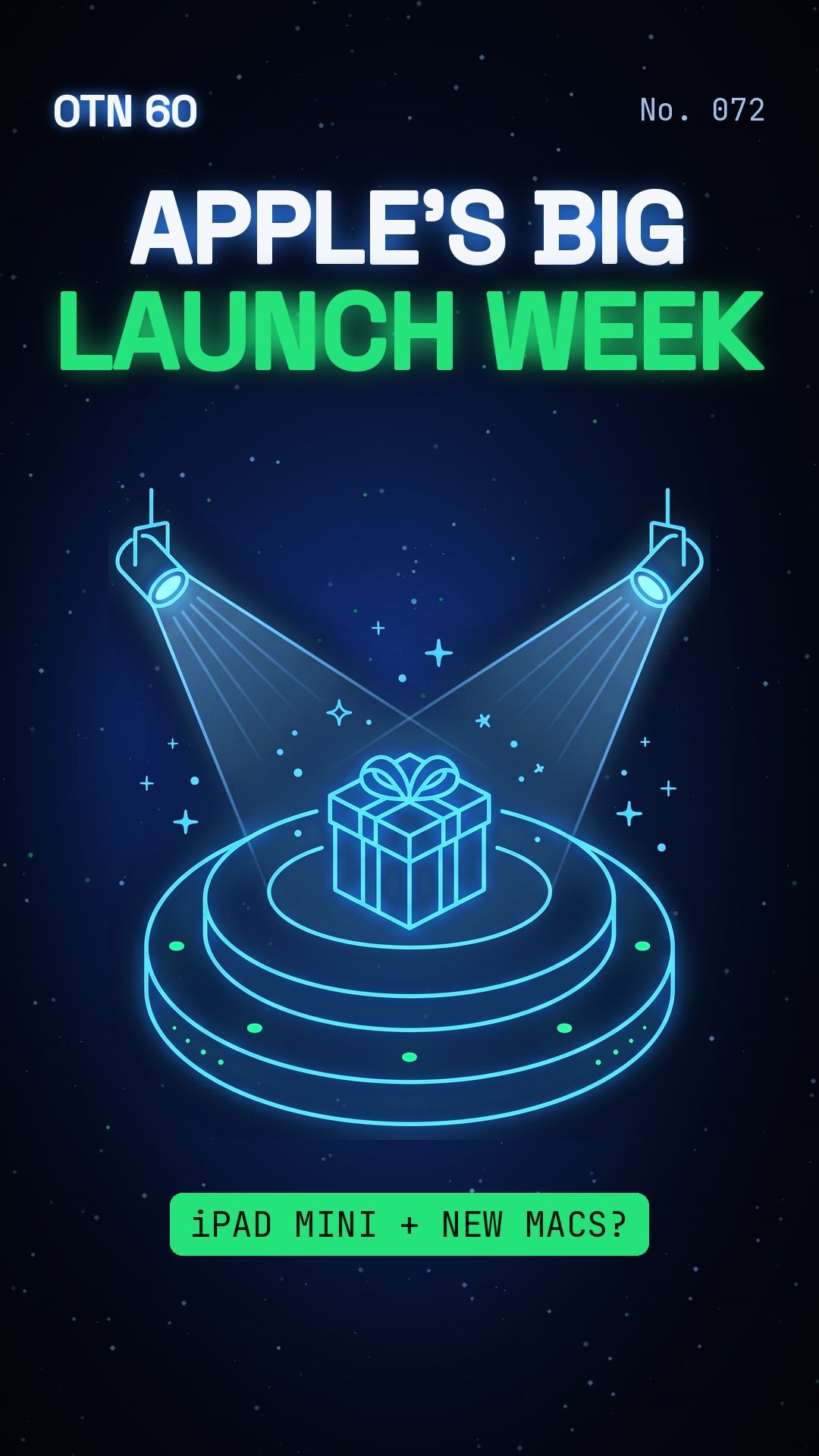 OTN 60 No. 072: Apple Promises an Exciting Week of Launches