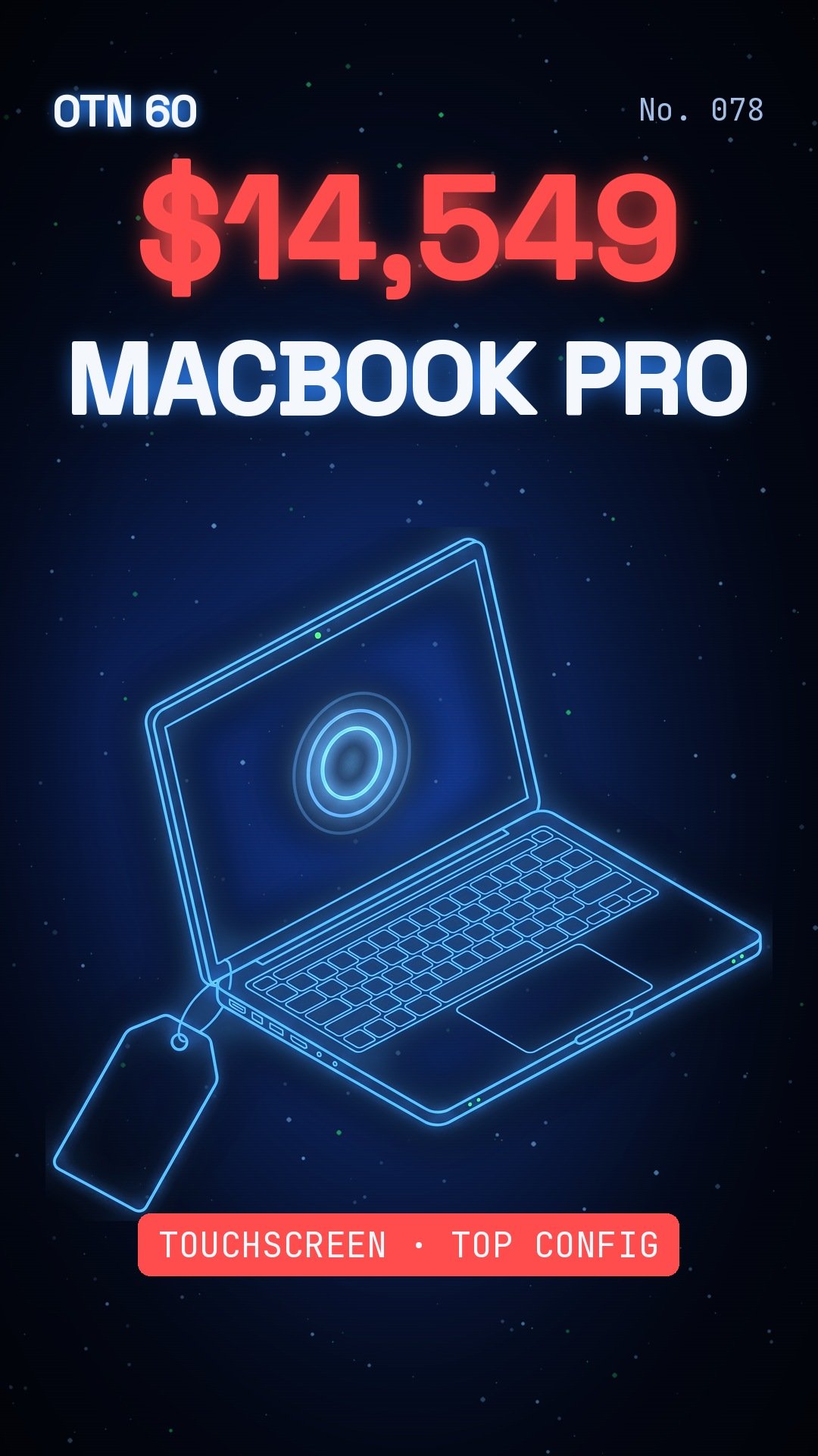 OTN 60 No. 078: Apple’s Touchscreen MacBook Pro Can Top $14,000